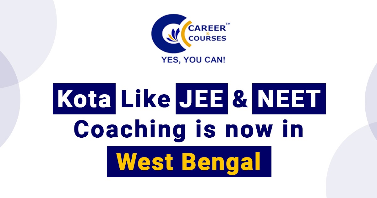 Kota Like JEE & NEET Coaching is now in West Bengal