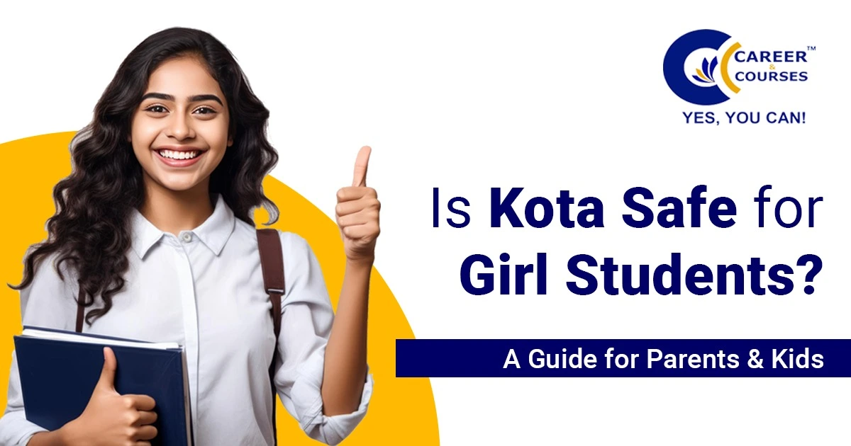 is kota safe for girl students