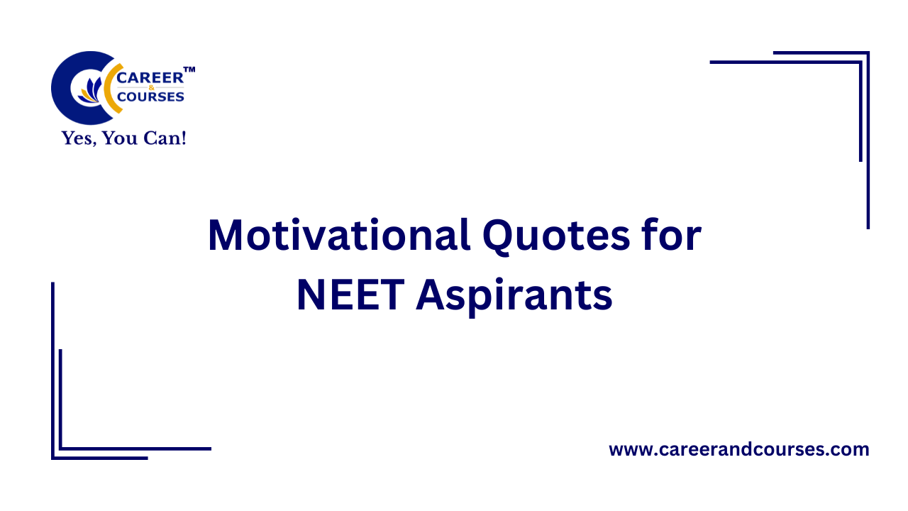 Motivational Quotes for NEET Aspirants